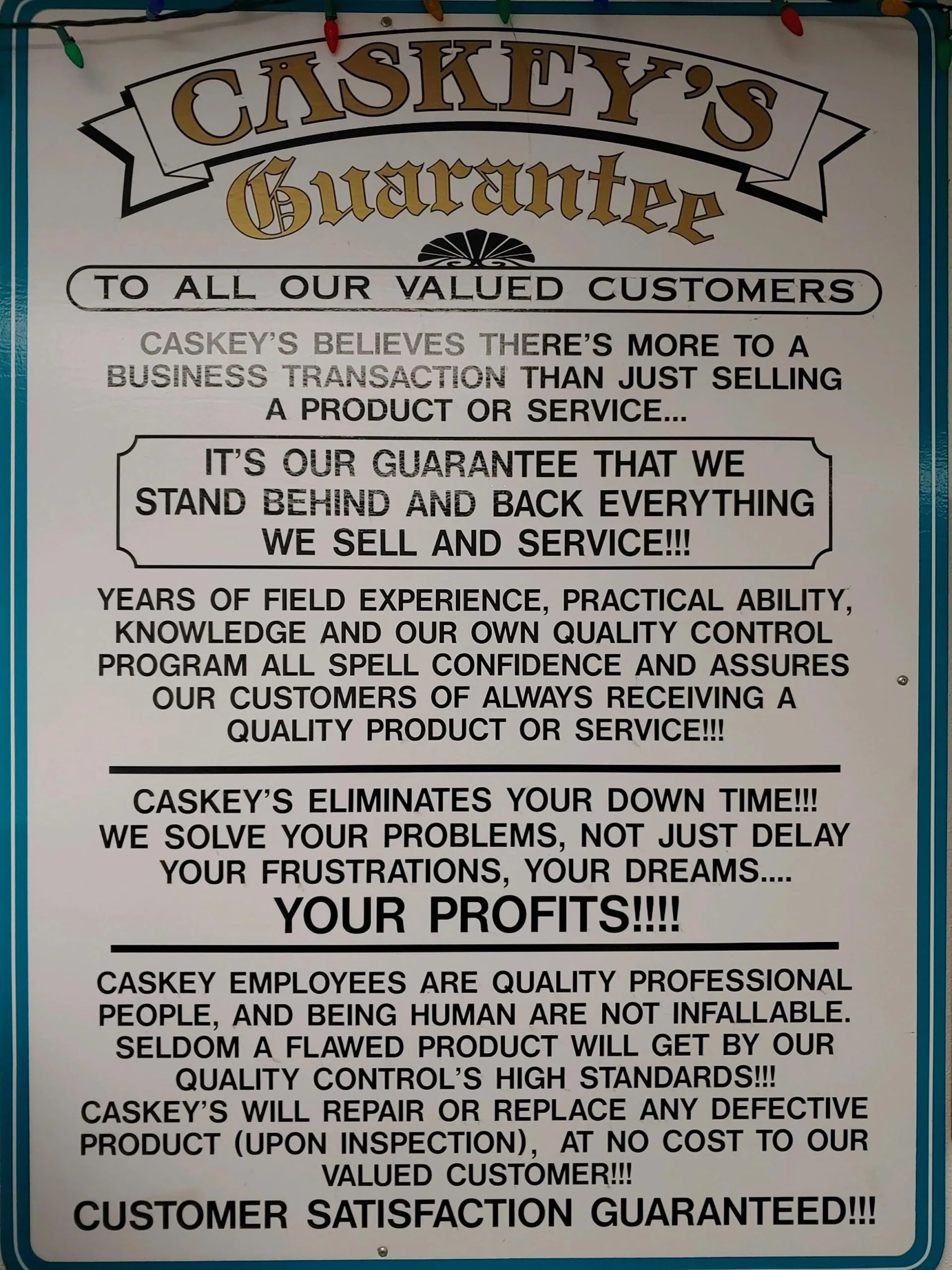 The Caskey Guarantee.